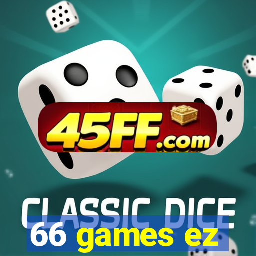 66 games ez
